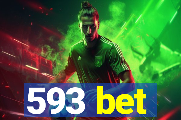 593 bet